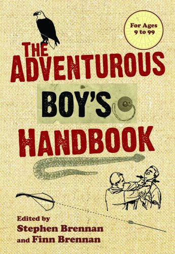 The Adventurous Boys Handbook Brennan Stephen