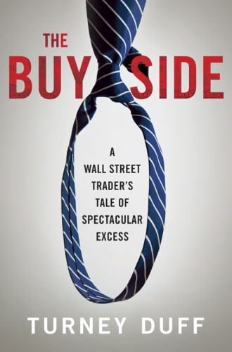 The Buy Side Turney Duff