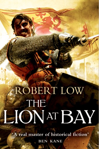 The Complete Kingdom Trilogy The Lion Wakes The Lion At Bay The Lion Rampant Low Robert