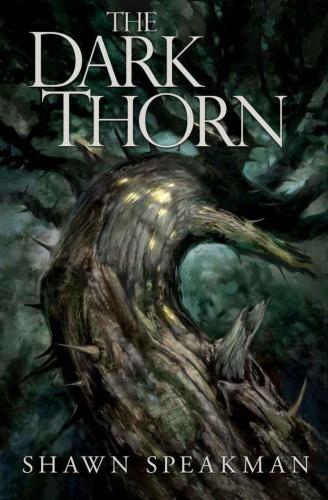 The Dark Thorn Speakman Shawn C
