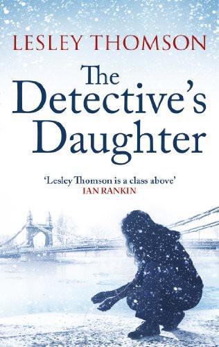 The Detectives Daughter Thomson Lesley