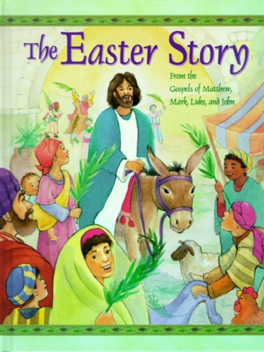 The Easter Story Johnson Cathy Ann