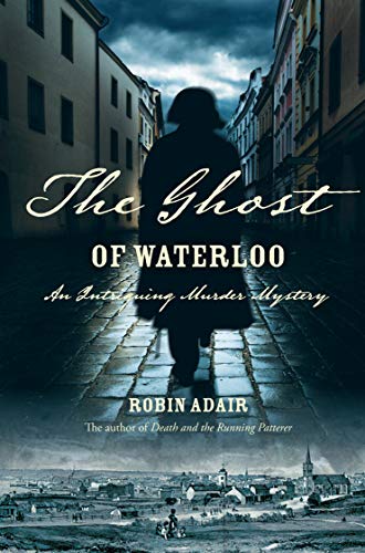 The Ghost Of Waterloo Adair Robin