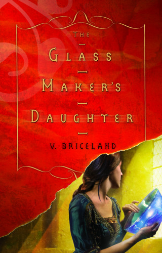The Glass Makers Daughter Briceland V