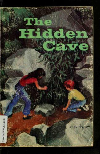 The Hidden Cave Chew Ruth