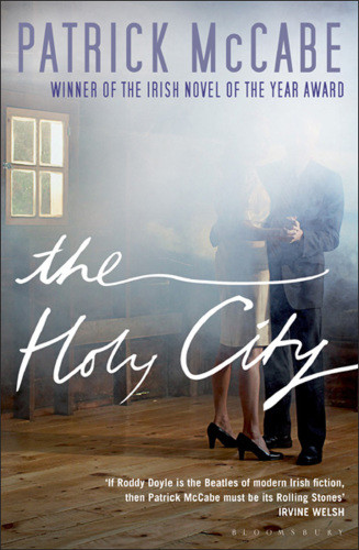 The Holy City Patrick Mccabe
