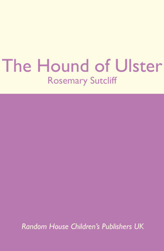 The Hound Of Ulster Sutcliff Rosemary