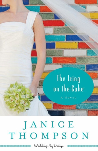 The Icing On The Cake Thompson Janice