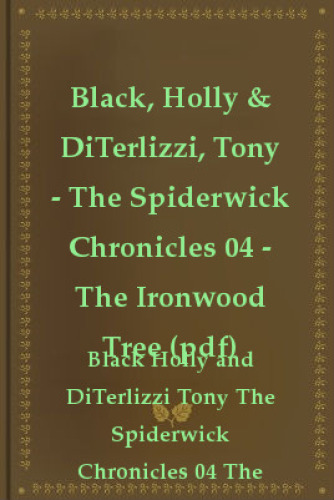 The Ironwood Tree Holly Black Tony Diterlizzi