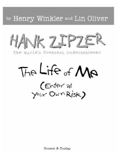 The Life Of Me Enter At Your Own Risk Winkler Henry Oliver Lin