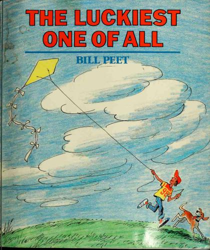 The Luckiest One Of All Peet Bill