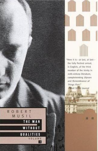 The Man Without Qualities Volume 1 Musil Robert