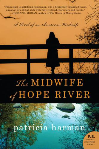 The Midwife Of Hope River Harman Patricia