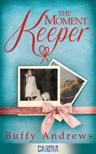 The Moment Keeper Andrews Buffy