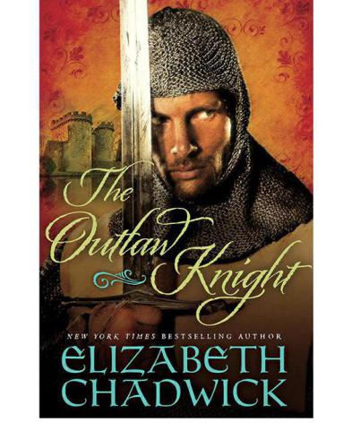 The Outlaw Knight Elizabeth Chadwick