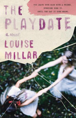 The Playdate Millar Louise
