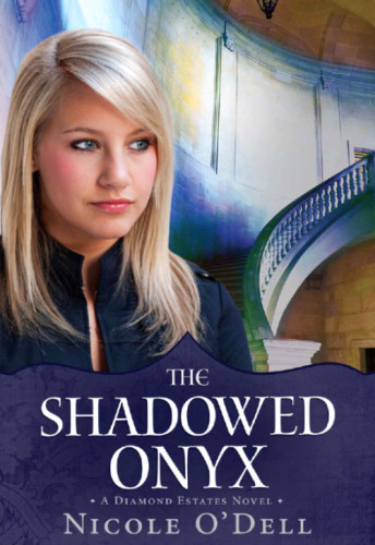 The Shadowed Onyx A Diamond Estates Novel Odell Nicole