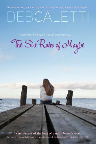 The Six Rules Of Maybe Caletti Deb