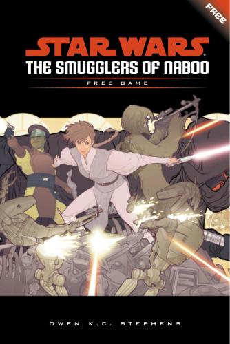 The Smugglers Of Naboo Owen K C Stephens