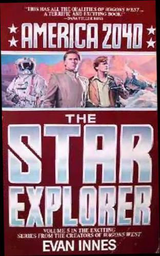 The Star Explorer Innes Evan