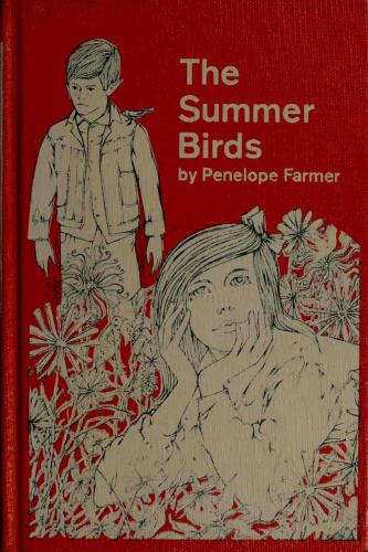 The Summer Birds Aviary Hall 1 Penelope Farmer