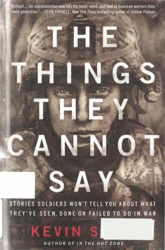 The Things They Cannot Say Stories Soldiers Wont Tell Sites Kevin