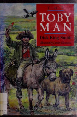 The Toby Man Dick Kingsmith