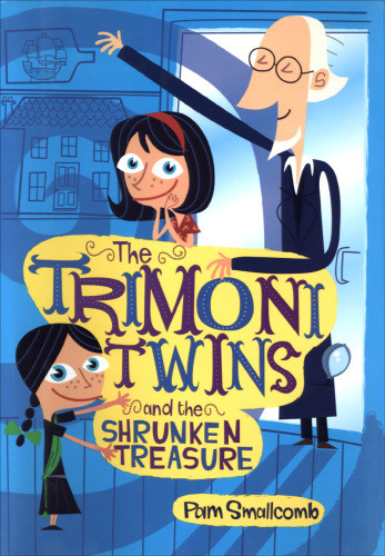 The Trimoni Twins And The Shrunken Treasure Smallcomb Pam