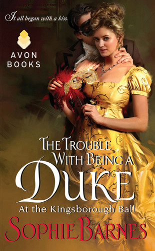 The Trouble With Being A Duke Sophie Barnes