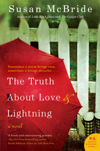 The Truth About Love And Lightning Mcbride Susan