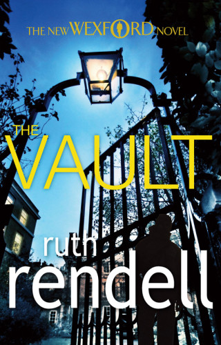 The Vault Inspector Wexford 23 Ruth Rendell