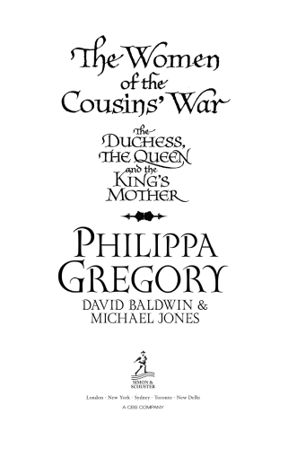 The Women Of The Cousins War Philippa Gregory David Baldwin