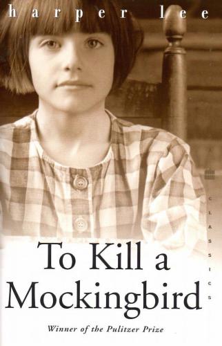 To Kill A Mockingbird Harper Lee