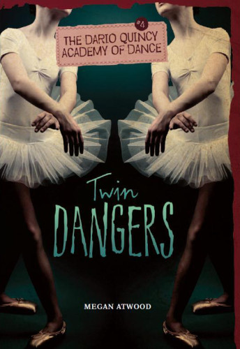Twin Dangers Atwood Megan