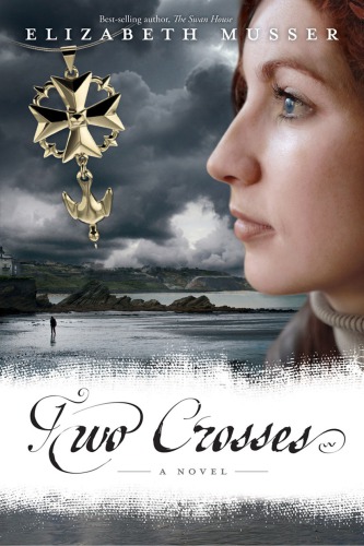 Two Crosses Musser Elizabeth