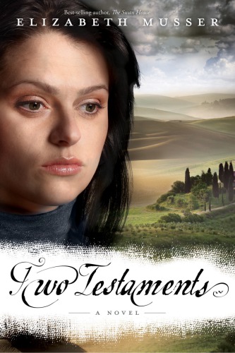 Two Testaments Musser Elizabeth