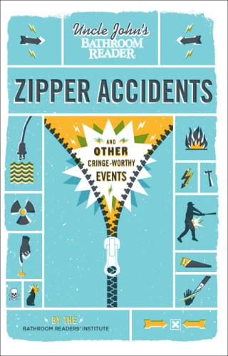 Uncle Johns Bathroom Reader Zipper Accidents Johns Uncle