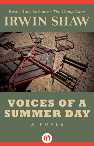 Voices Of A Summer Day Irwin Shaw