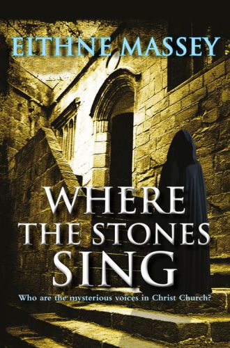Where The Stones Sing Massey Eithne