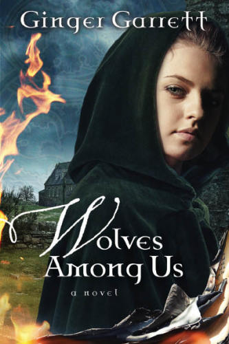 Wolves Among Us Chronicles Of The Scribe 3 Garrett Ginger