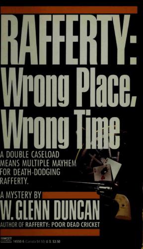 Wrong Place Wrong Time Glenn Duncan W