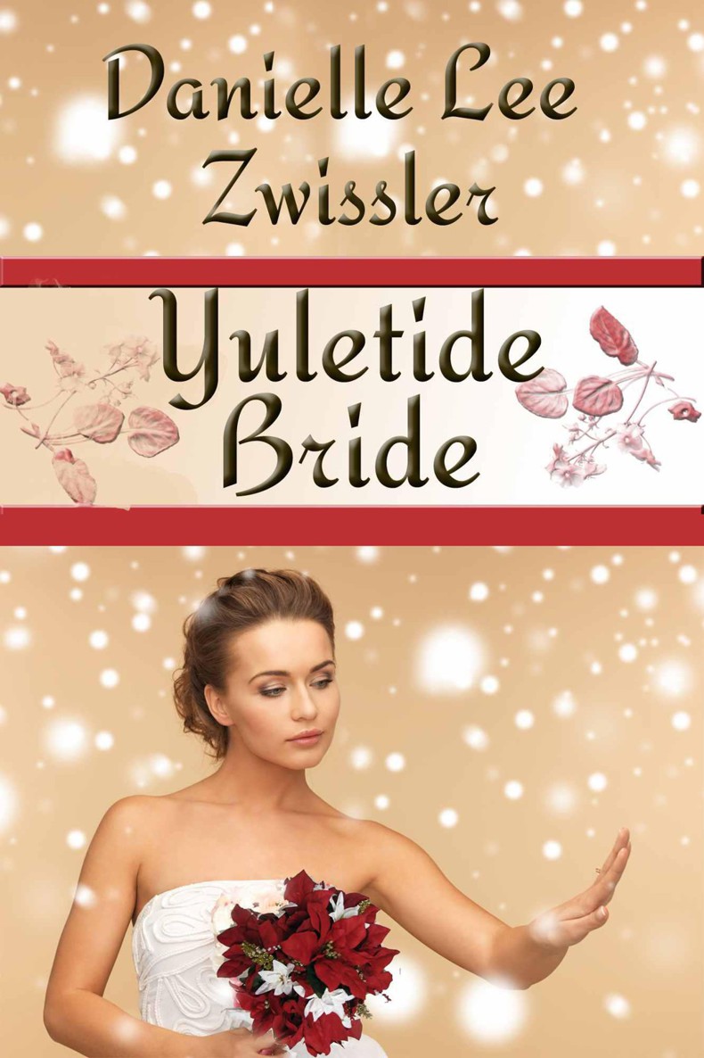 Yuletide Bride Zwissler Danielle Lee