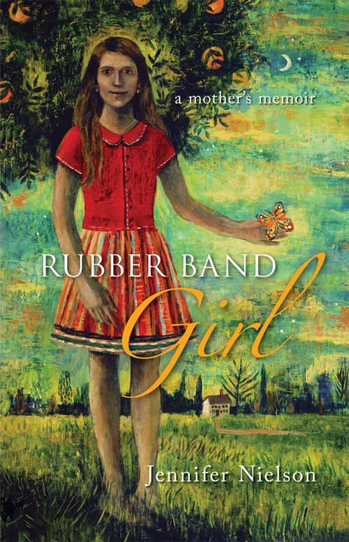 Rubber Band Girl Nielson Jennifer