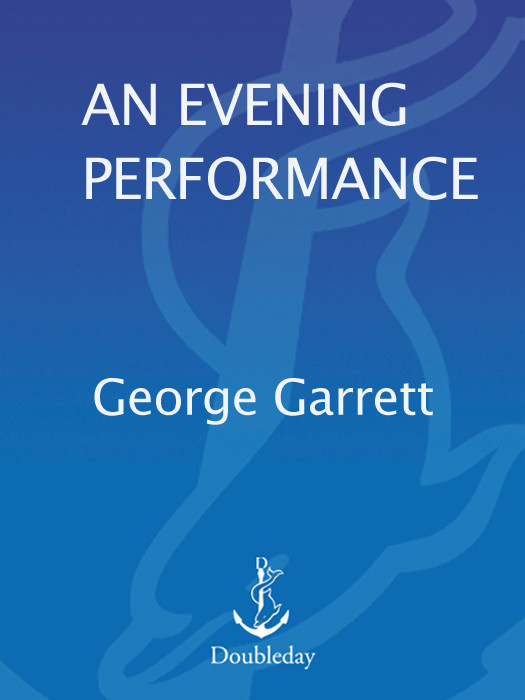 Evening Performance New And Selected Short Stories Garrett George