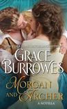 Morgan And Archer A Novella Burrowes Grace