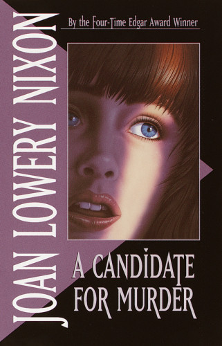 A Candidate For Murder Nixon Joan Lowery