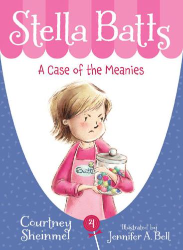 A Case Of The Meanies Sheinmel Courtney