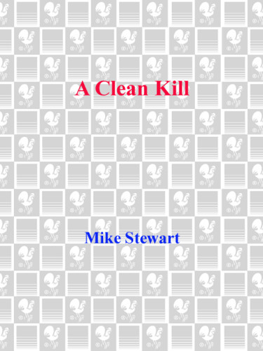 A Clean Kill Stewart Mike