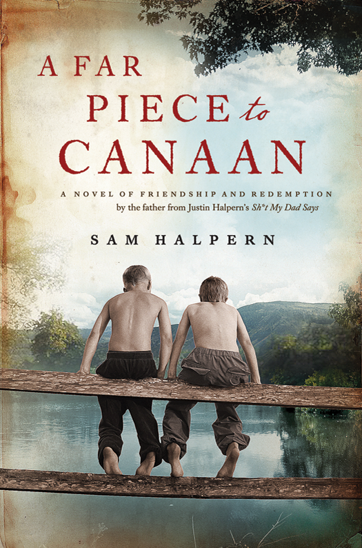 A Far Piece To Canaan Halpern Sam