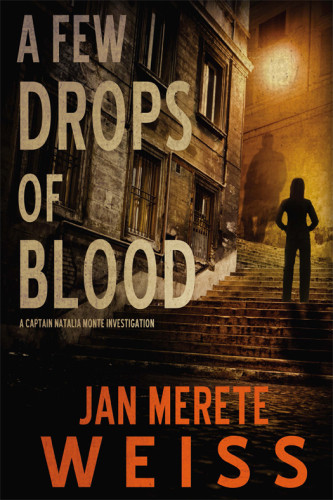 A Few Drops Of Blood Weiss Jan Merete